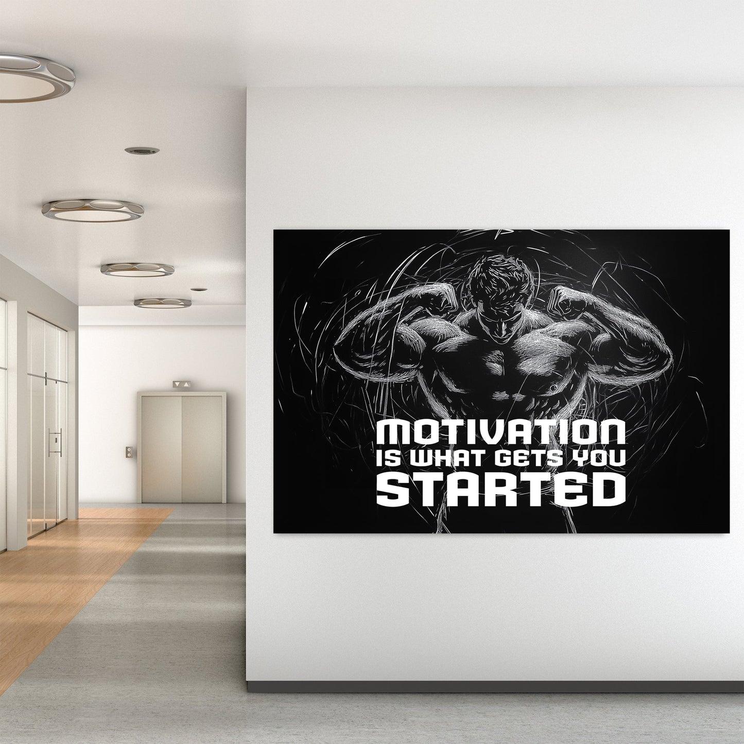 Black-and-white metal print of a muscular figure flexing, surrounded by energetic line strokes, with the text "Motivation Is What Gets You Started."