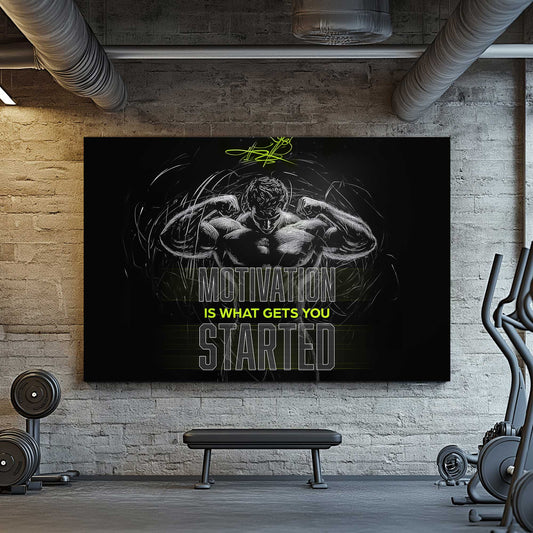 Black-and-white metal print of a muscular figure flexing, surrounded by energetic line strokes, with the text "Motivation Is What Gets You Started."