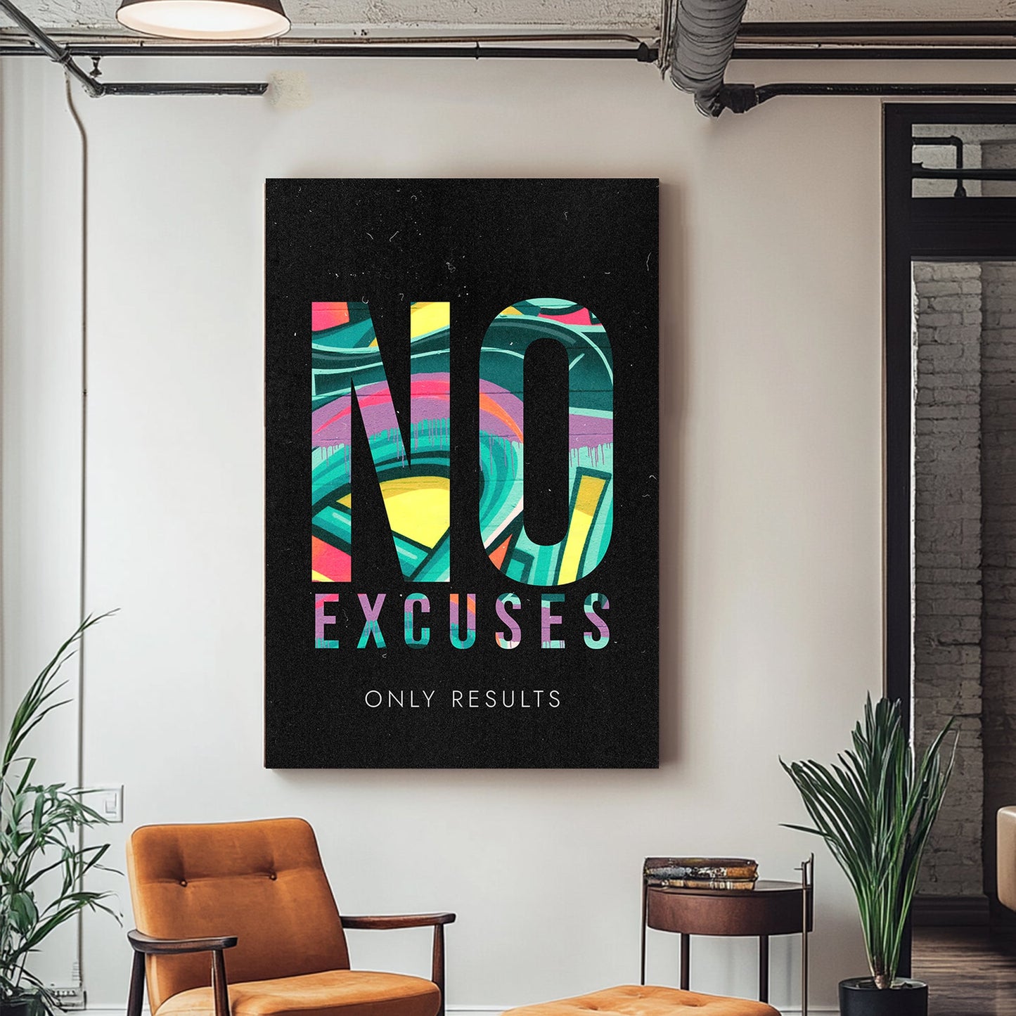 A bold motivational metal print design with graffiti-style art inside the word "NO" and the text "Excuses" and "Only Results" on a black background.