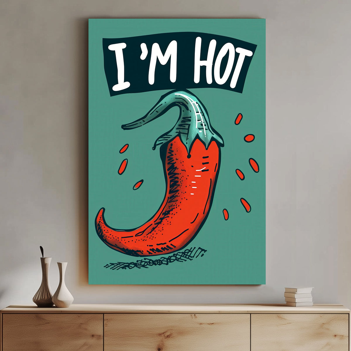 A vibrant cartoon-style red chilli pepper with seeds, paired with the playful caption “I’m Hot,” set against a teal background. Fun and bold design for quirky spaces.
