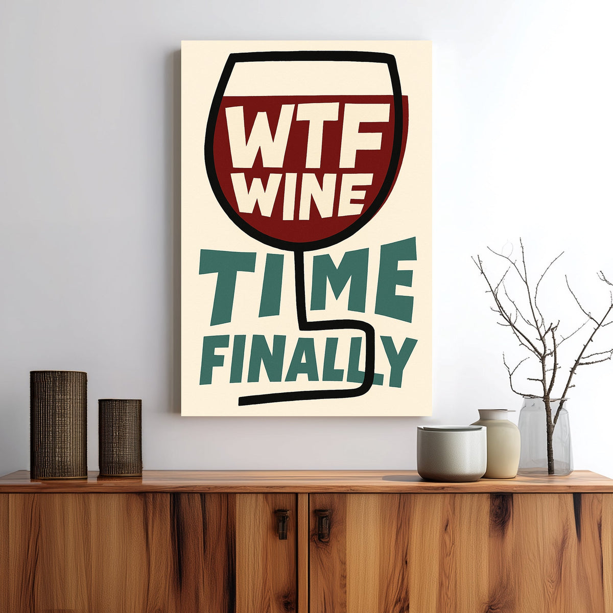 funny wine wall art with bold WTF Wine Time Finally text inside a glass