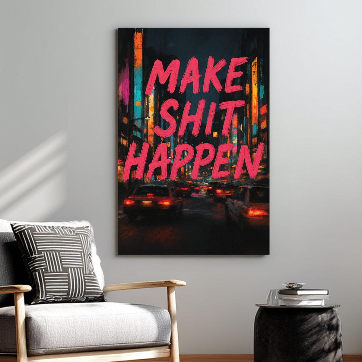 urban neon motivational wall art with bold pink text on city night background