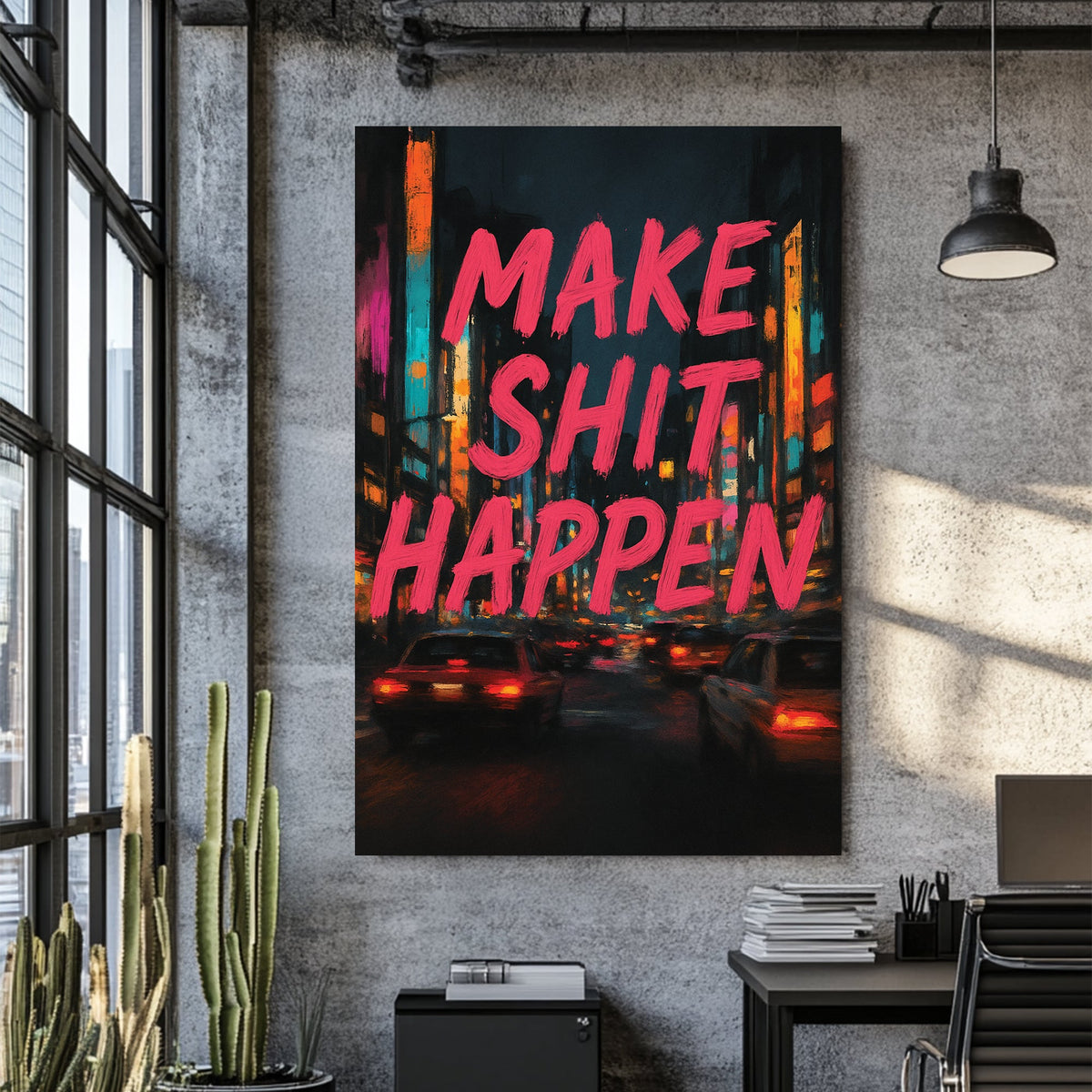 urban neon motivational wall art with bold pink text on city night background