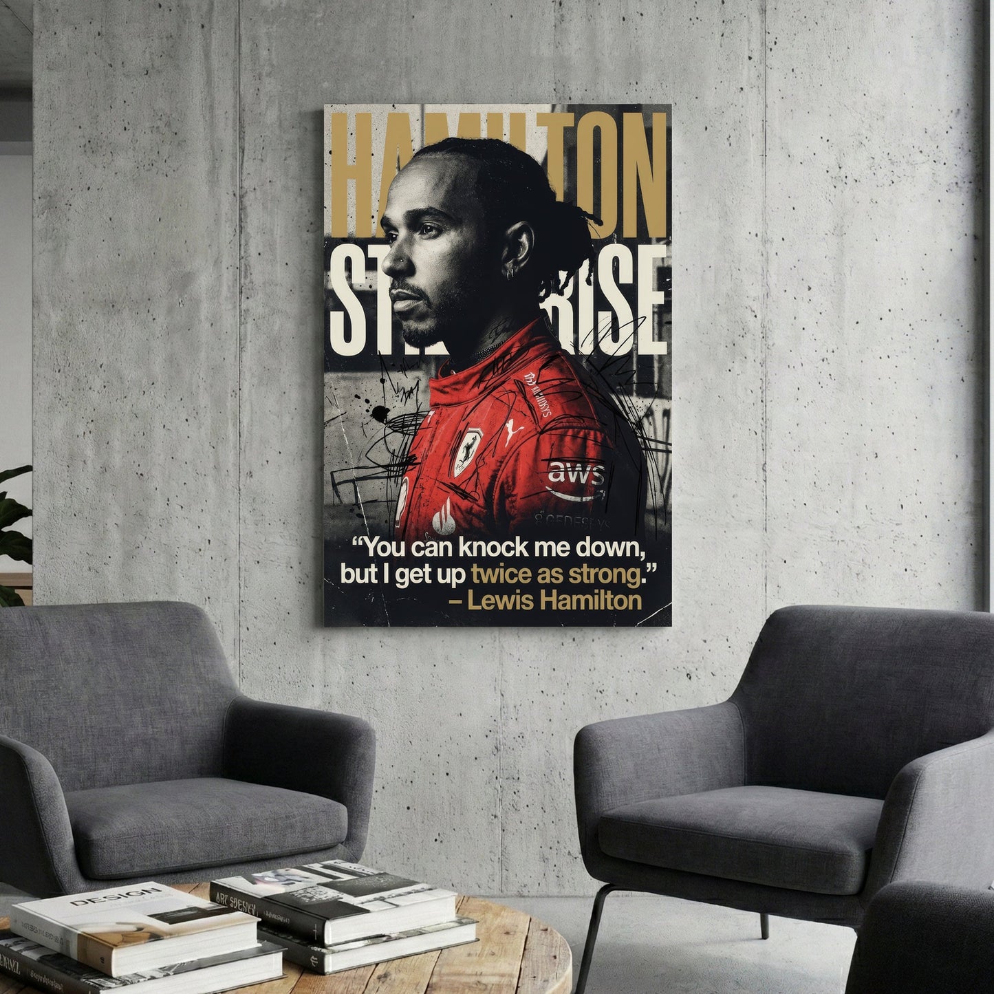 Lewis Hamilton Ferrari racing suit motivational typography street art wall art