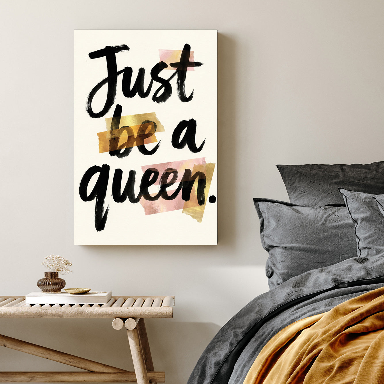 Just be a queen. typography wall art with gold and pink accents.