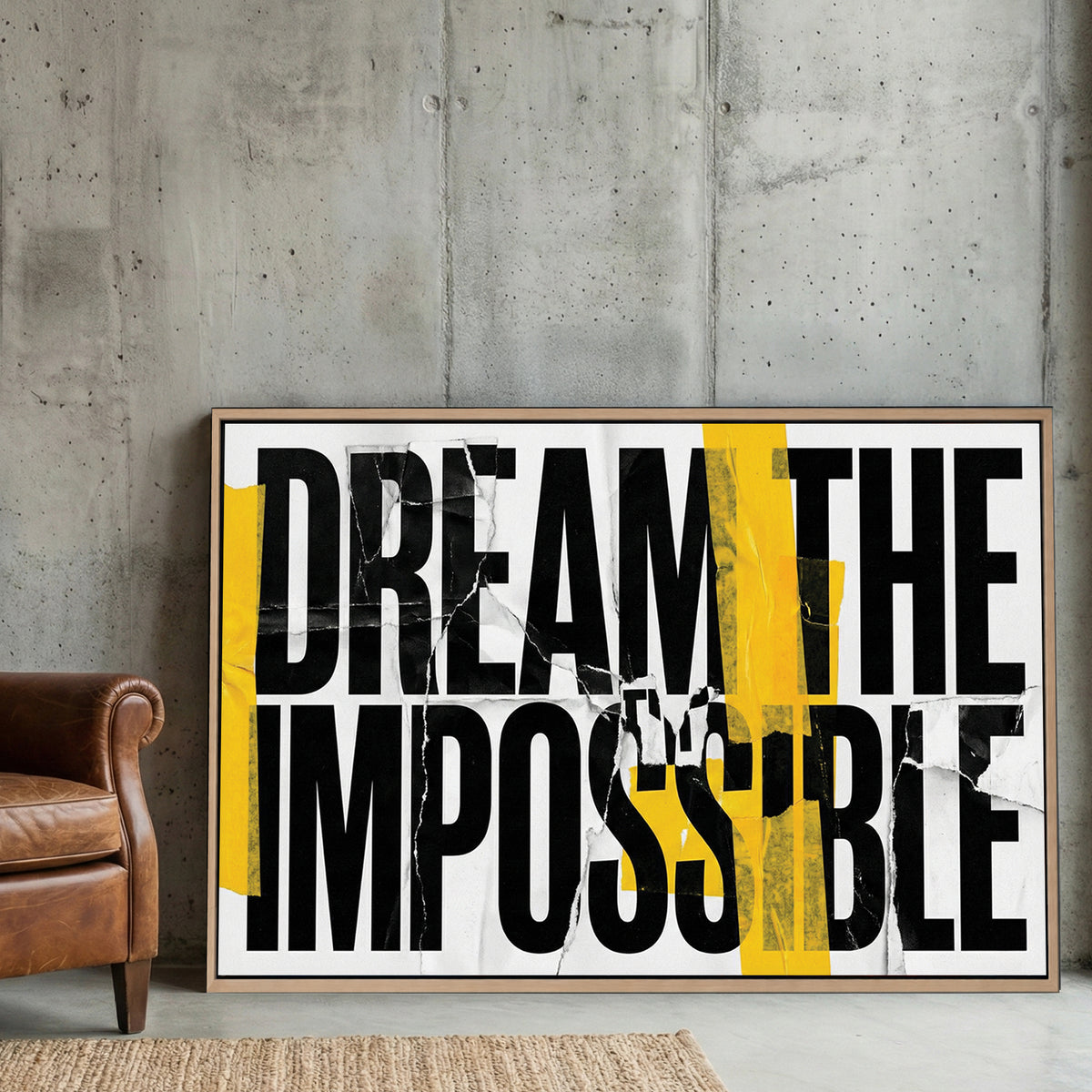 Dream The Impossible motivational typography wall art with yellow tape and torn paper effects.