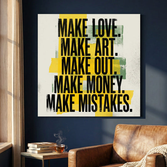 Typography wall art featuring 'Make Love Make Art' text and yellow abstract blocks.