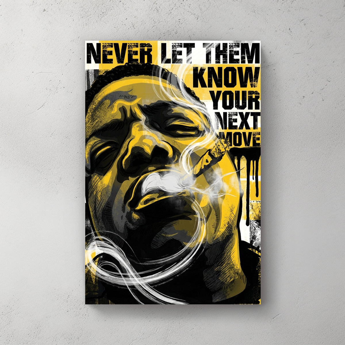 Notorious BIG portrait, yellow and black, NEVER LET THEM KNOW YOUR NEXT MOVE text, pop art style — canvas wall art print