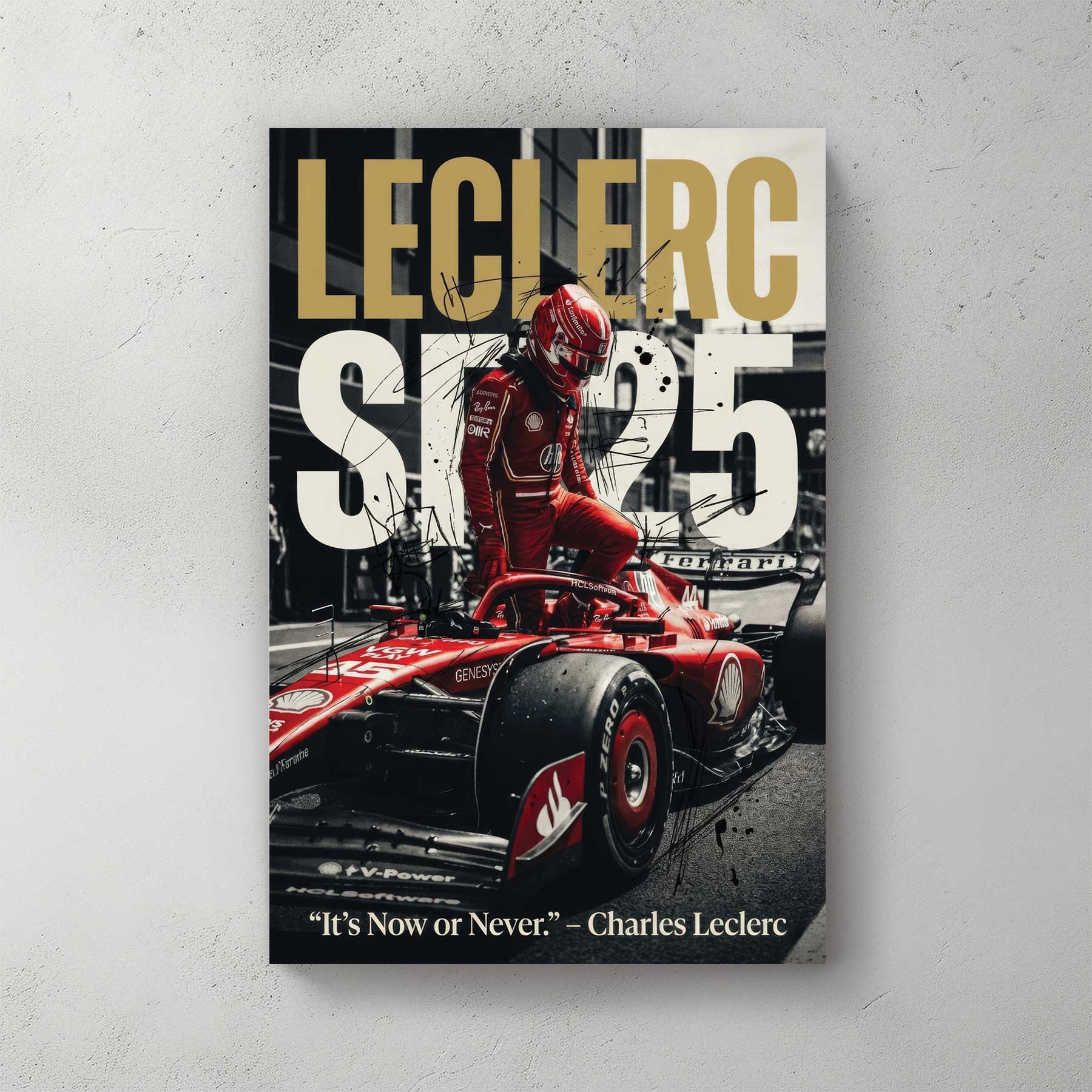 Charles Leclerc in red Ferrari race suit beside the SF-25 F1 car, monochrome backdrop, LECLERC SF-25 typography, Now or Never quote — canvas wall art print